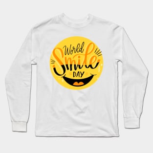 smile day Long Sleeve T-Shirt